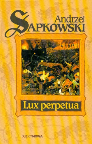 Beispielbild fr Lux Perpetua Tom 3 zum Verkauf von WorldofBooks