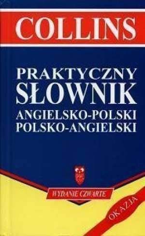 Beispielbild fr Collins Praktyczny Slownik Angielsko-Polski / Polsko-Angielski (English-Polish Dictionary) zum Verkauf von Sequitur Books