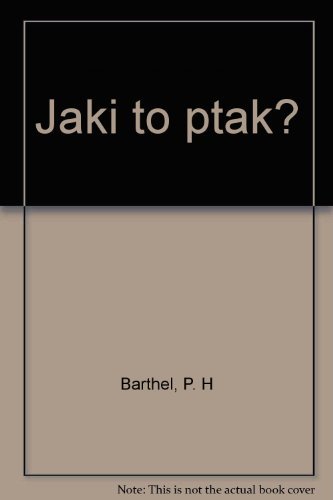 9788370732387: Jaki to ptak?