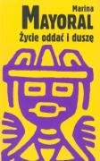 Stock image for Zycie oddac i dusze for sale by Better World Books Ltd