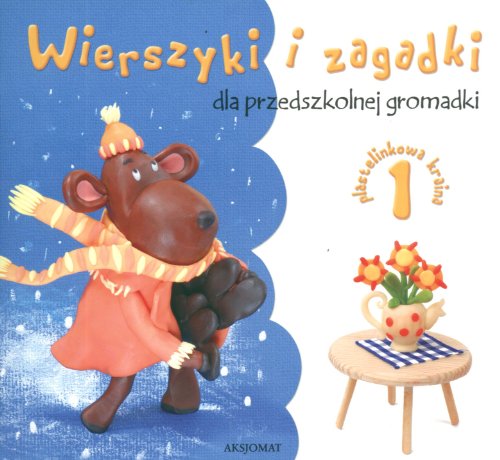 Imagen de archivo de Wierszyki i zagadki dla przedszkolnej gromadki 1: Plastelinkowa kraina a la venta por medimops