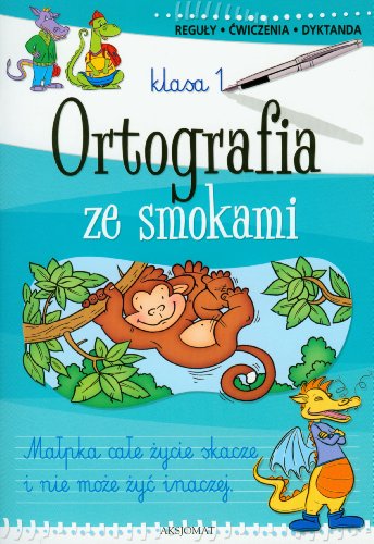 Imagen de archivo de Ortografia ze smokami klasa 1 a la venta por AwesomeBooks