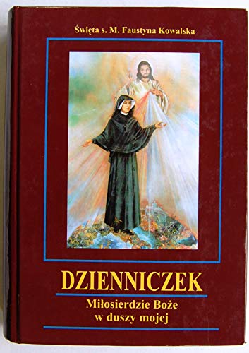 Beispielbild fr Dzienniczek : Mi?osierdzie Boz?e W Duszy Mojej zum Verkauf von MyLibraryMarket