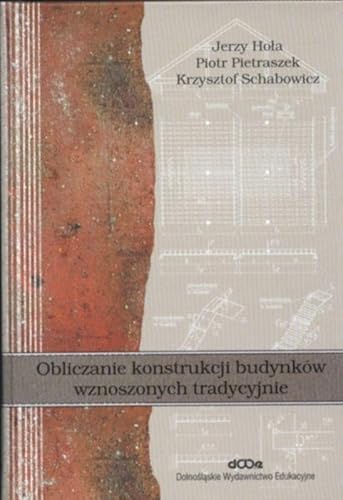 9788371252365: Obliczanie konstrukcji budynkw wznoszonych tradycyjnie