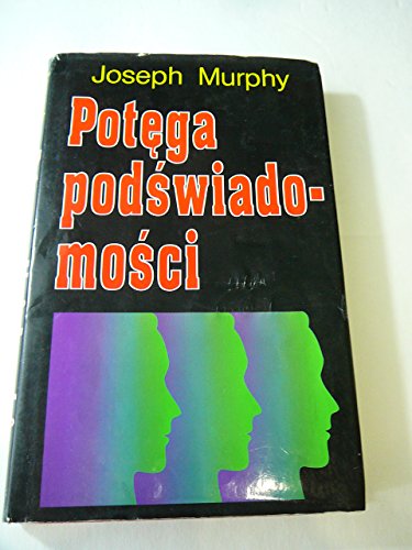 Stock image for Potega podswiadomosci for sale by WorldofBooks