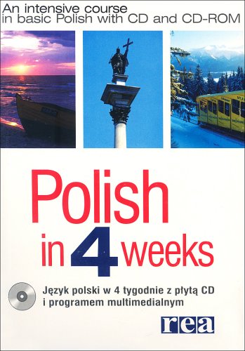 9788371415494: Polish in 4 Weeks: An Intensive Course in Basic Polish