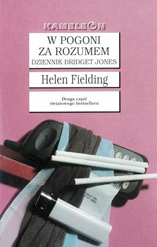 9788371508738: W pogoni za rozumem: Dziennik Bridget Jones (KAMELEON)