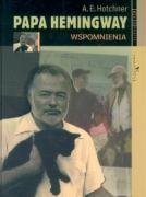 Beispielbild fr Papa Hemingway wspomnienia zum Verkauf von medimops