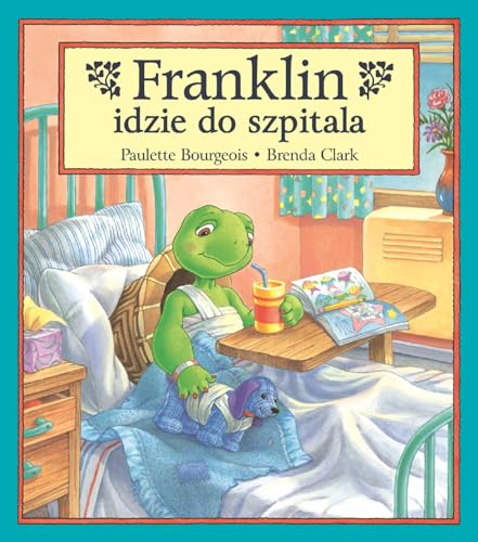 Imagen de archivo de Franklin idzie do szpitala a la venta por Goodbookscafe