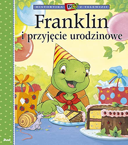 Stock image for Franklin i przyjecie urodzinowe for sale by medimops