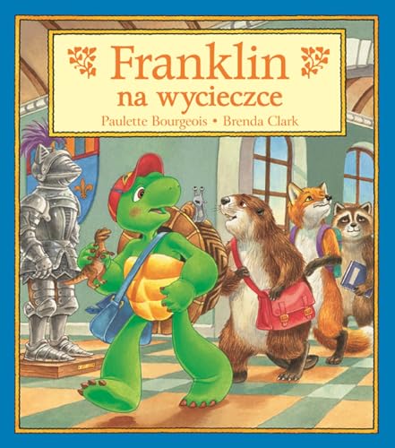 Imagen de archivo de Franklin na wycieczce a la venta por medimops