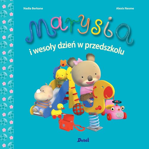 Imagen de archivo de Marysia i weso?y dzie? w przedszkolu (MISIA MARYSIA) a la venta por WorldofBooks