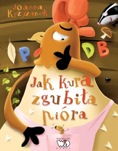 Stock image for Jak kura zgubila piora (Polish Edition) for sale by ThriftBooks-Dallas