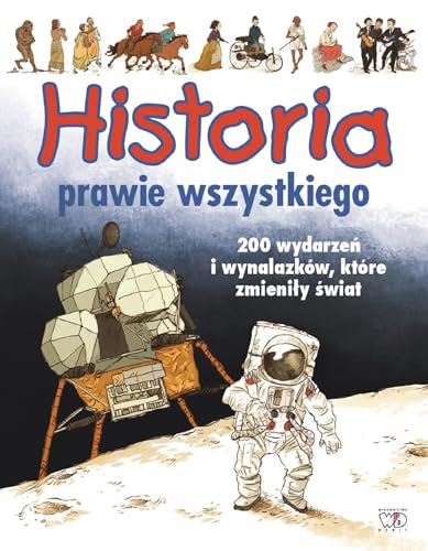 9788371679285: Historia prawie wszystkiego (Polish Edition)
