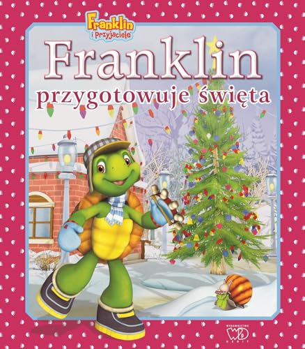 Imagen de archivo de Franklin przygotowuje ?wi?ta (FRANKLIN I PRZYJACIELE) a la venta por WorldofBooks