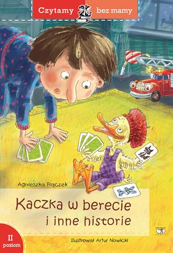 Imagen de archivo de Kaczka w berecie: (2 etap czytania) (CZYTAMY BEZ MAMY) a la venta por AwesomeBooks