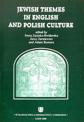 Jewish Themes in English and Polish Culture