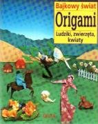 Beispielbild fr Origami bajkowy swiat zum Verkauf von medimops