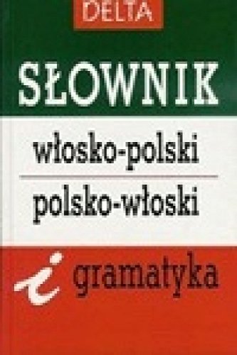 Stock image for Slownik wlosko-polski, polsko-wloski i gramatyka for sale by medimops
