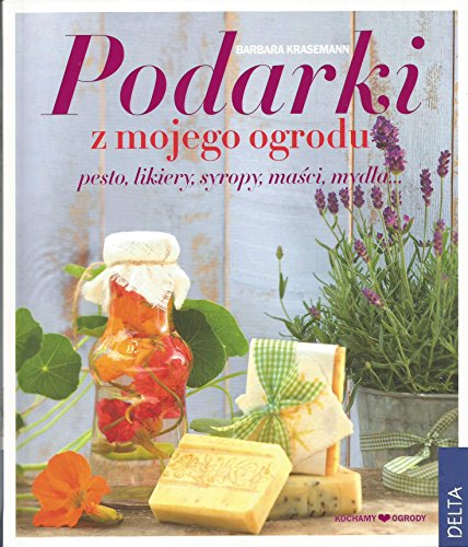 Stock image for Podarki z mojego ogrodu for sale by ThriftBooks-Dallas