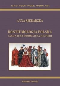 Imagen de archivo de Kostiumologia polska jako nauka pomocnicza historii a la venta por Thomas Emig