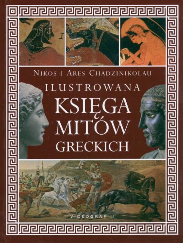 9788371833731: Ilustrowana księga mitw greckich