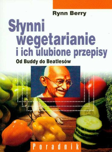 Stock image for S?ynni wegetarianie i ich ulubione przepisy: Od Buddy do Beatlesw for sale by medimops