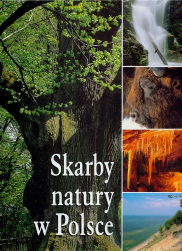 Stock image for Skarby natury w Polsce for sale by medimops