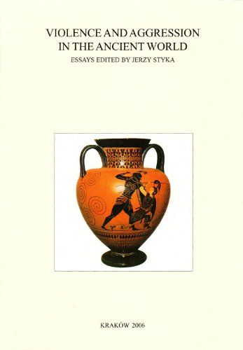 Violence and Aggression in the Ancient World (Classica Cracoviensia) (9788371889172) by Peter Hibst; Gottfried Eugen Kreuz; Jarmila Bednarikova; Richard Klein; Joanna Komorowska; Tomasz Polanski; Sonja Martina Schreiner; Stanislaw...