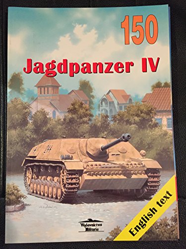 Stock image for No. 150 - Jagdpanzer IV for sale by Wonder Book