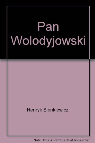Beispielbild fr Pan Wolodyjowski zum Verkauf von Better World Books