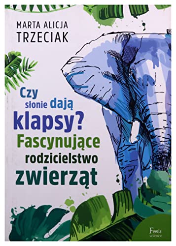 Stock image for Czy slonie daja klapsy? for sale by WorldofBooks