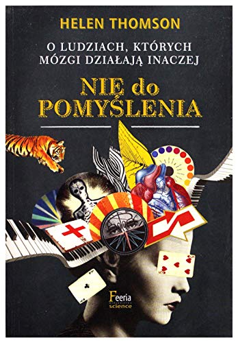 Imagen de archivo de Nie do pomyslenia: O ludziach, kt rych m zgi dzia?aj? inaczej a la venta por WorldofBooks