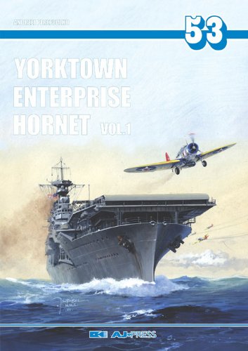 9788372372123: Yorktown, Enterprise, Hornet Vol. I (Encyclopedia of Warships)