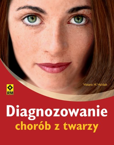 Stock image for Diagnozowanie chorob z twarzy for sale by medimops