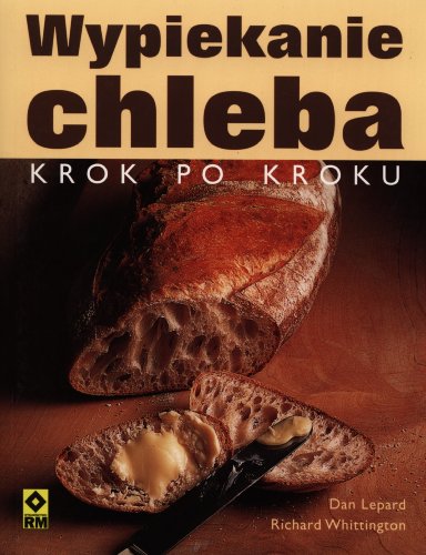 9788372439505: Wypiekanie chleba. Krok po kroku (polish)