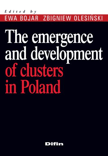 Beispielbild fr The emergence and development of clusters in Poland zum Verkauf von medimops