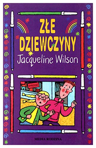 Zle dziewczyny - Wilson, Jacqueline