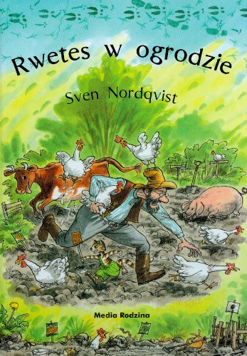 Stock image for Rwetes w ogrodzie (PETTSON I FINDUS) for sale by WorldofBooks