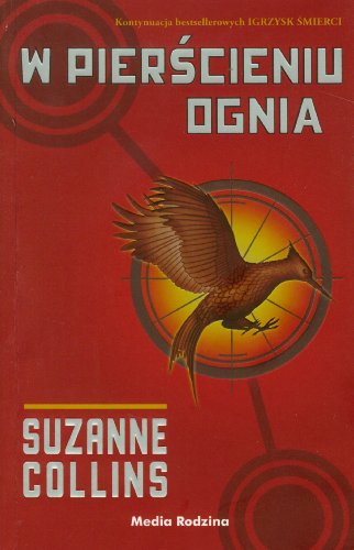 Stock image for W pierscieniu ognia [Catching Fire] for sale by MusicMagpie