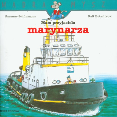 Stock image for Mam przyjaciela marynarza (polish) for sale by MusicMagpie