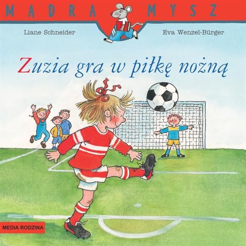Stock image for Zuzia gra w pilke nozna for sale by medimops