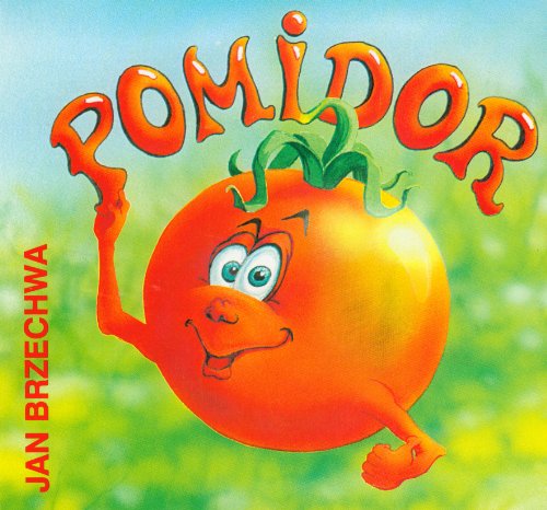 9788372970527: Pomidor (BIBLIOTECZKA NIEDŹWIADKA)