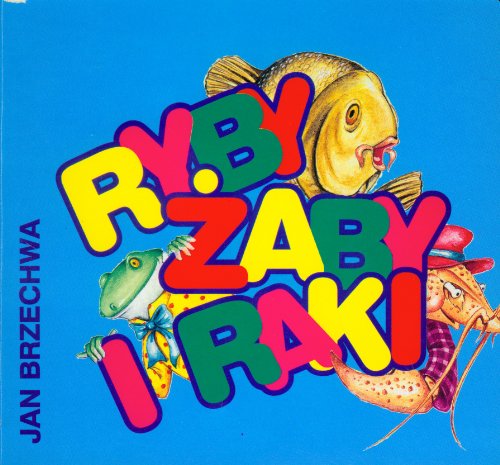 9788372971463: Ryby żaby i raki