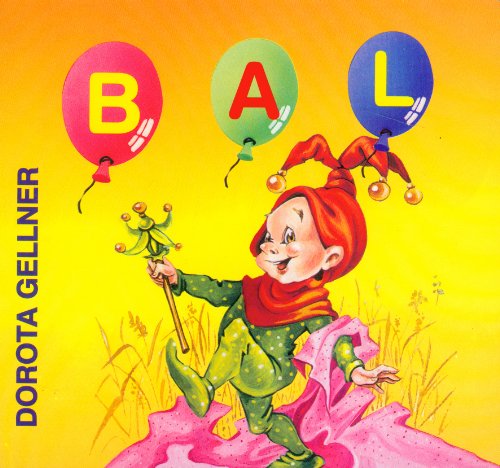 9788372973306: Bal (BIBLIOTECZKA NIEDŹWIADKA)