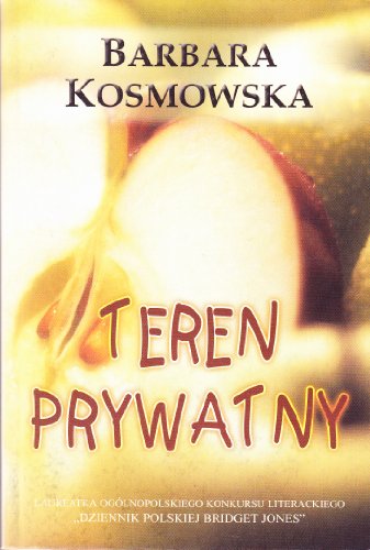 9788372981424: Teren prywatny (Polish Edition)
