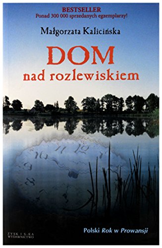 Stock image for Dom nad rozlewiskiem (Polish Edition) for sale by SecondSale