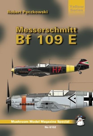 Beispielbild fr Messerschmitt Bf 109 E zum Verkauf von G & S Books