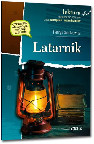 Beispielbild fr Latarnik: Wydanie z opracowaniem (LEKTURA Z OPRACOWANIEM) zum Verkauf von WorldofBooks