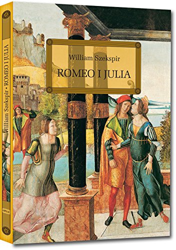 9788373272538: Romeo i Julia
